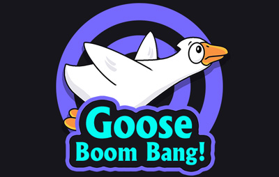Goose Boom Bang!
